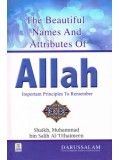 The Beautiful Names and Attributes of Allaah